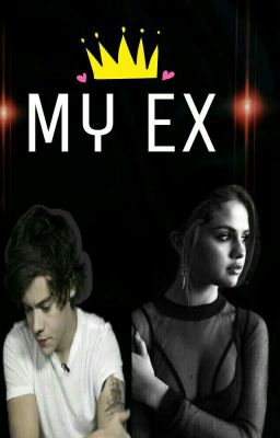 My Ex [Временно Спряна]