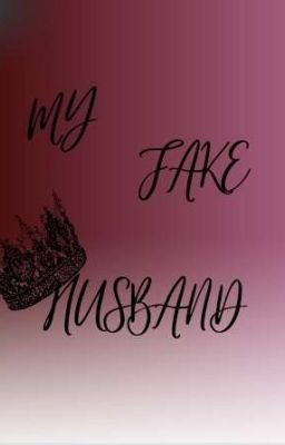 My Fake Husband 