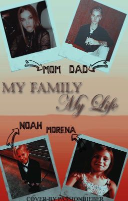 My Family My Life ➵ j.b [#2]