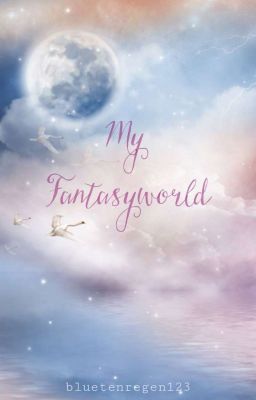 My Fantasyworld