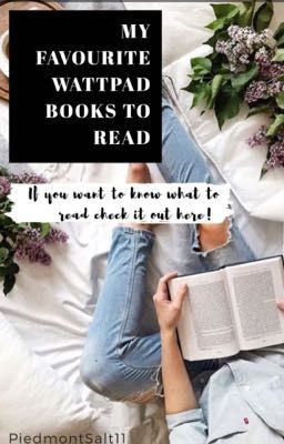 My Favourite Wattpad Books To Read