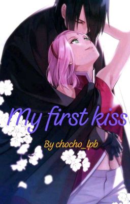 my first kiss