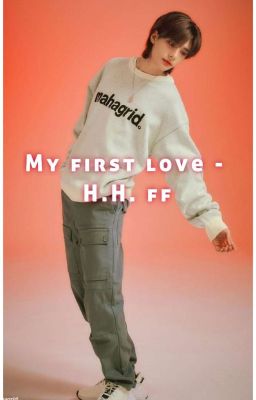 My First Love - Hwang Hyunjin 