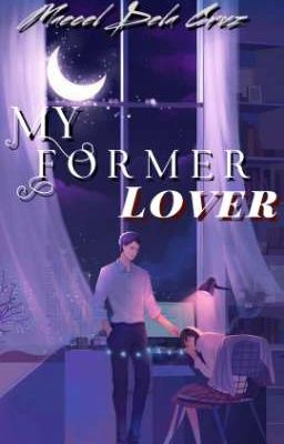 My Former Lover [Fuentabella Series #1]