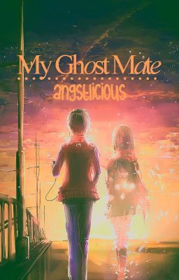 My Ghost Mate