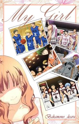 My Girl (KnB x Reader)