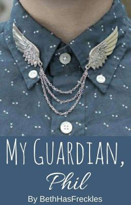 My Guardian, Phil // P.L