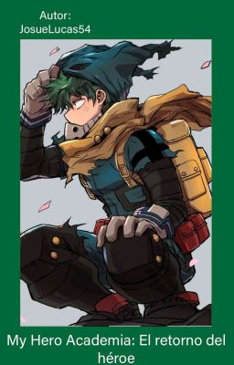 My Hero Academia: El retorno del héroe 