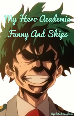 My Hero Academia Funny and Ships