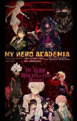 My Hero Academia: IV Gen