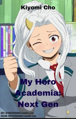 My Hero Academia: Next Gen