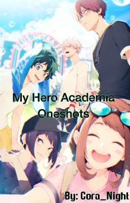 My Hero Academia Oneshots