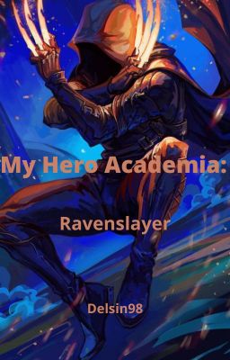 My Hero Academia: Ravenslayer