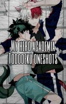 My Hero Academia |Tododeku oneshots|🇭🇺