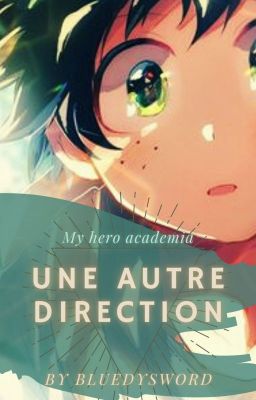 My hero academia, une autre direction.