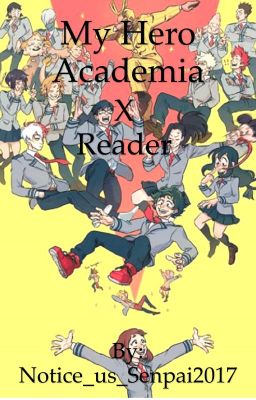 My hero acadimiaxreader