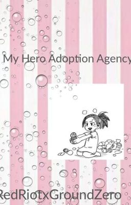 My Hero Adoption Agency