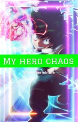 My Hero Chaos 