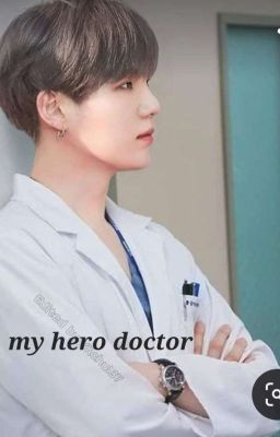 my hero Doktor