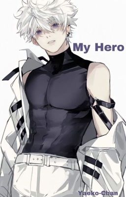 My Hero Killua x Reader (Remastered)