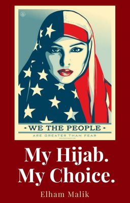 My Hijab. My Choice.