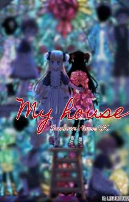 My house//Shadows House OC//By: lamejorSophienista 