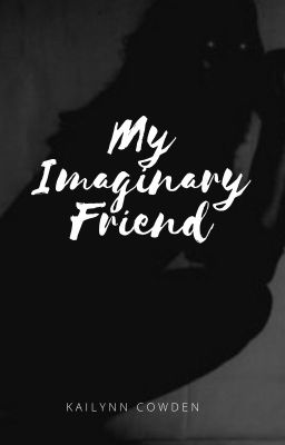 My Imaginary Friend