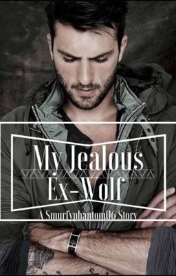 My Jealous Ex-Wolf