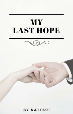 My last hope || James Barnes