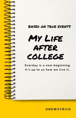 My Life After College