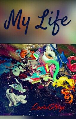 My Life //Eingestellt//