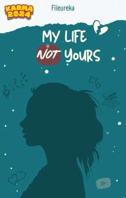 My Life Not Yours