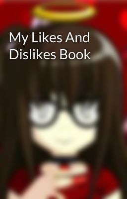 My Likes And Dislikes Book