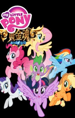 My little pony alma de oro: Nueva vida