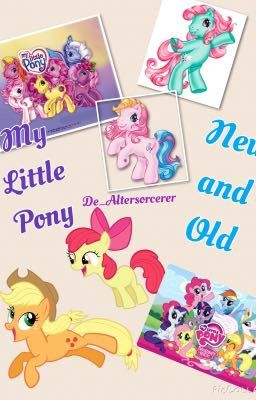 My Little Pony: New and Old