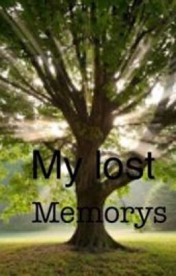 My Lost memorys