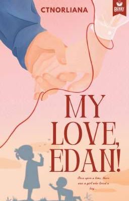 MY LOVE, EDAN! (EBOOK)