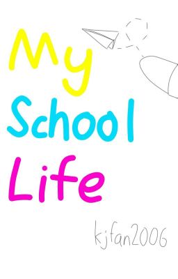 My Malaysian School Life