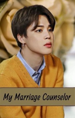 My Marriage Counselor (Jimin x Reader)