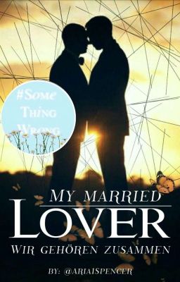 My married Lover [manxman] | ✔