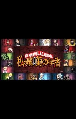 My Marvel Academia S1 (On Hold)