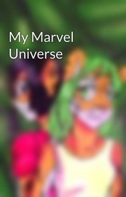 My Marvel Universe