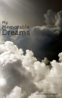 My Memorable Dreams