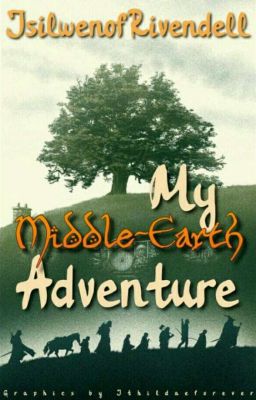 My Middle Earth Adventure.