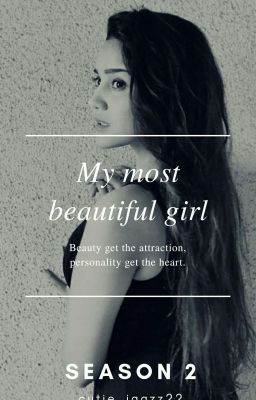 MY MOST BEAUTIFUL GIRL SEASON 2