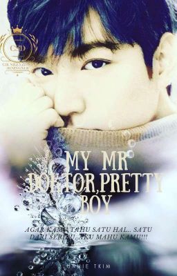 My Mr Doktor, Pretty Boy(SU)