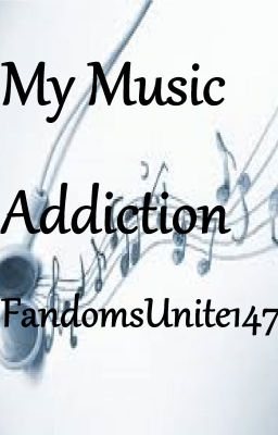 My Music Addiction