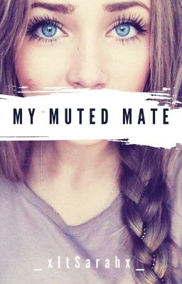 My Muted Mate | Werewolf|