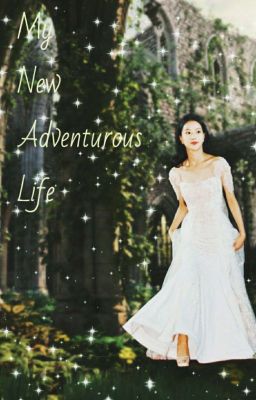 My New Adventurous Life