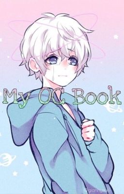 My OC book 